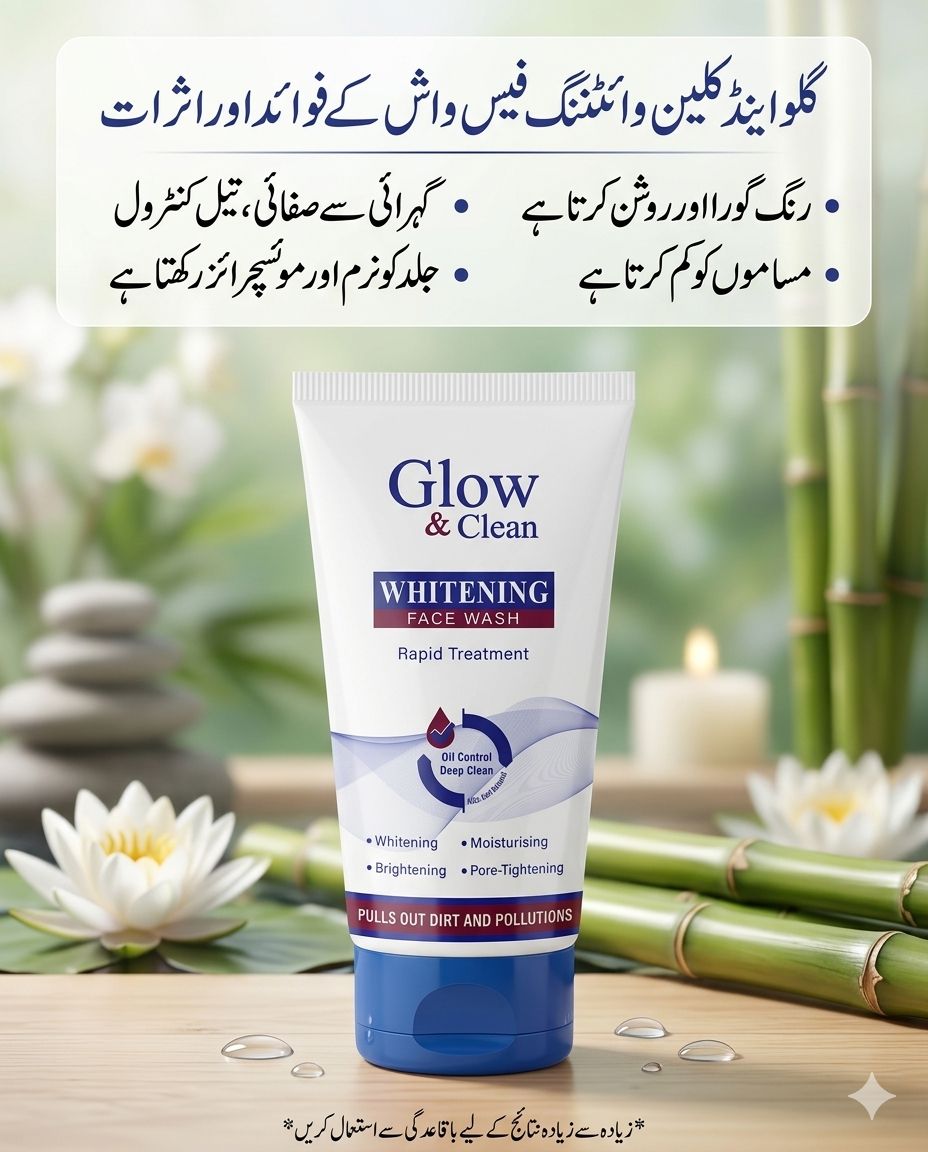 5. Glow & Clean Whitening Face Wash (Oil Control Deep Clean)
